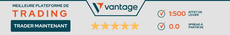 Vantage, notre broker partenaire